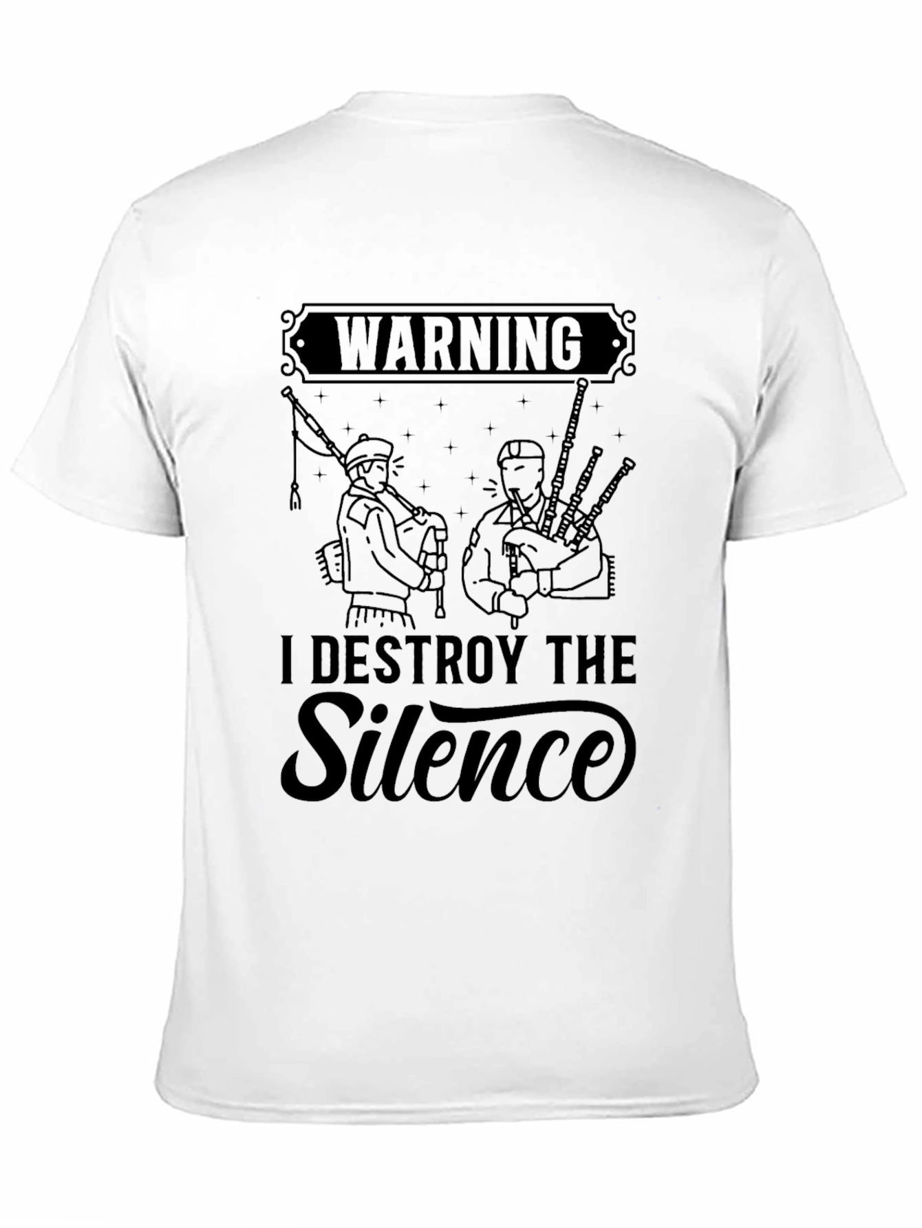 Destroy the Silence Bagpipe T-Shirt