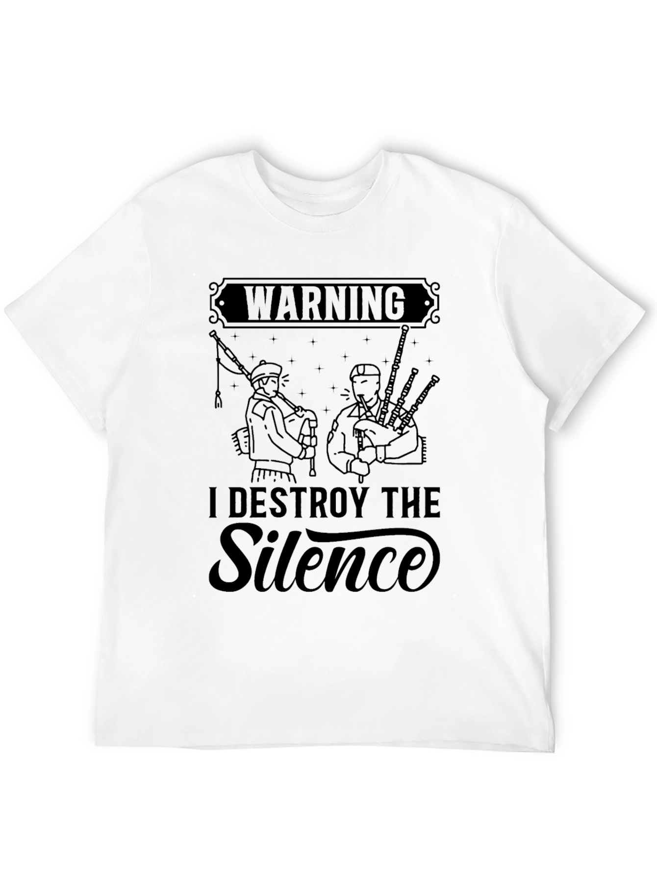 Destroy the Silence Bagpipe T-Shirt