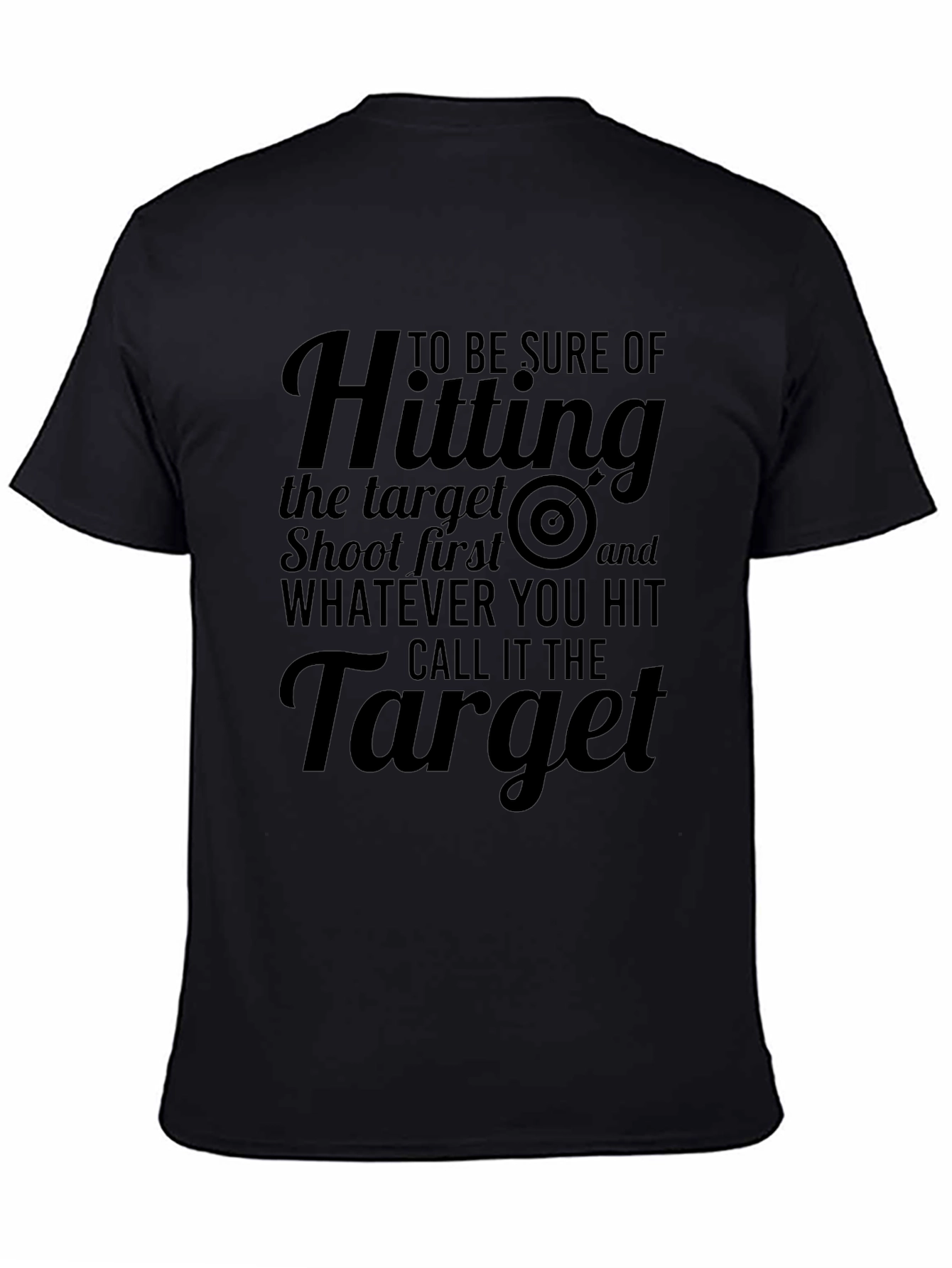 Humorous Target Shooting T-Shirt