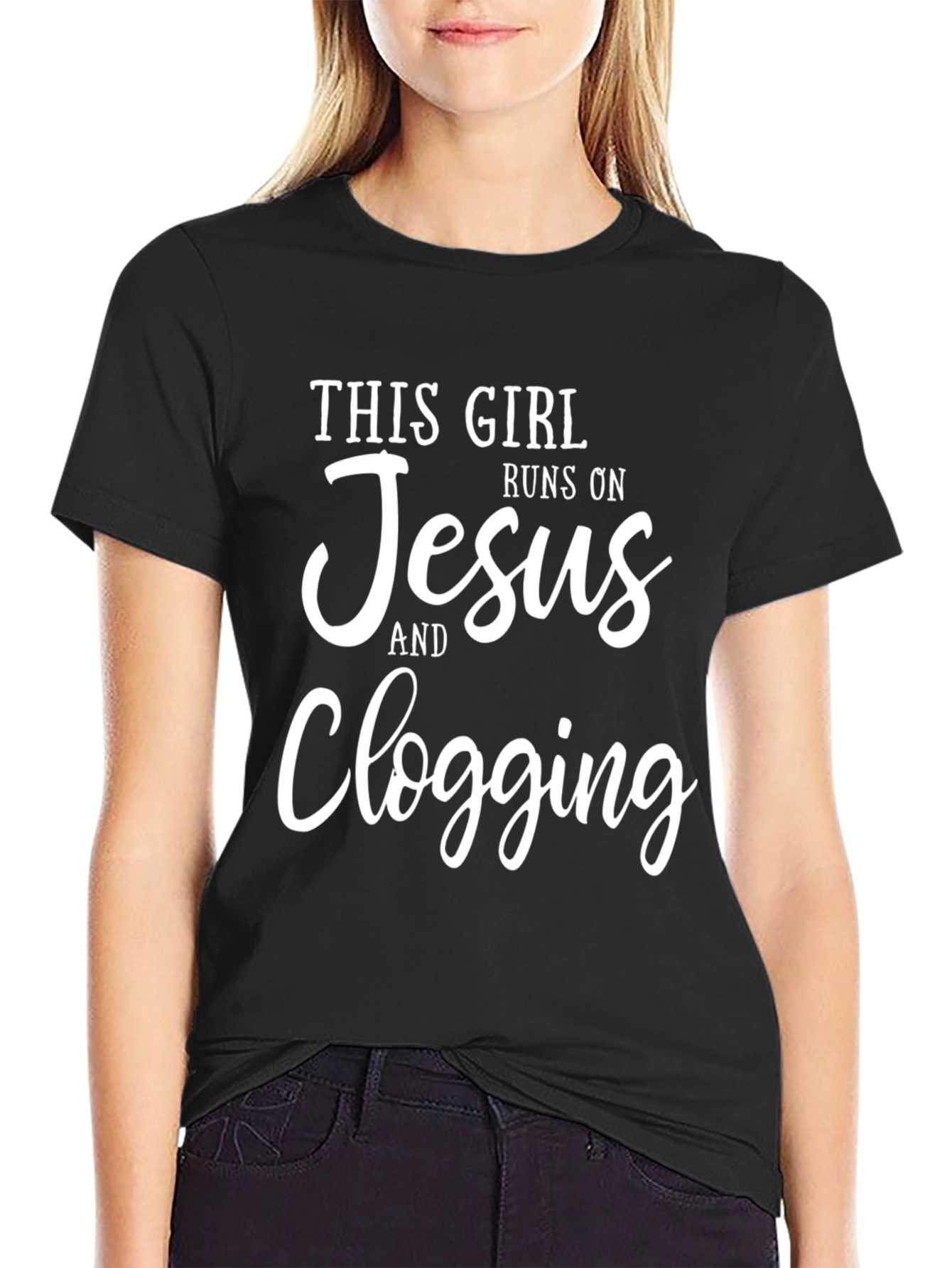 This Girl Runs on Jesus and Clogging Black T-Shirt
