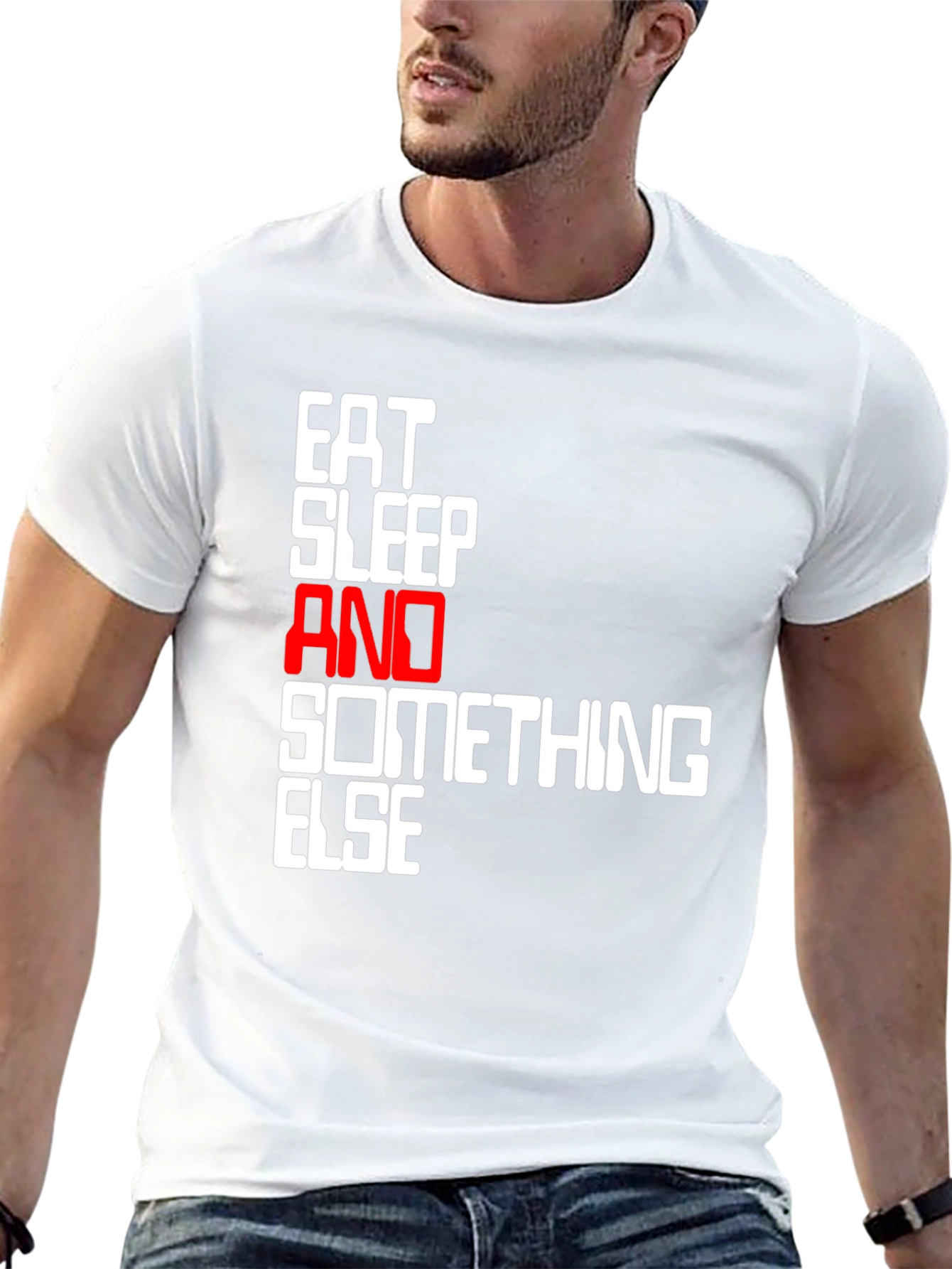 Eat Sleep And Something Else Black T-Shirt
