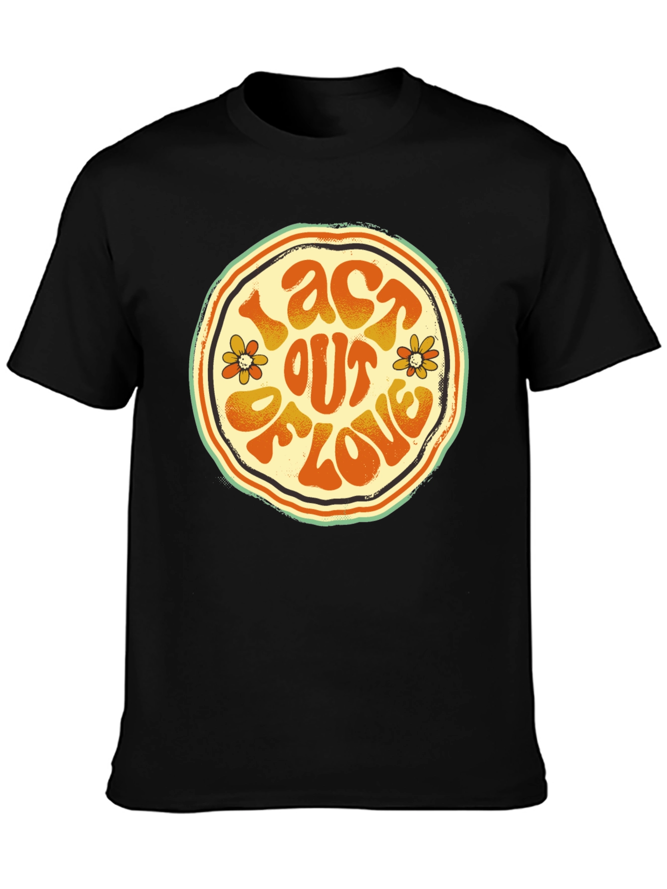 Act Out Of Love Retro Graphic Tee