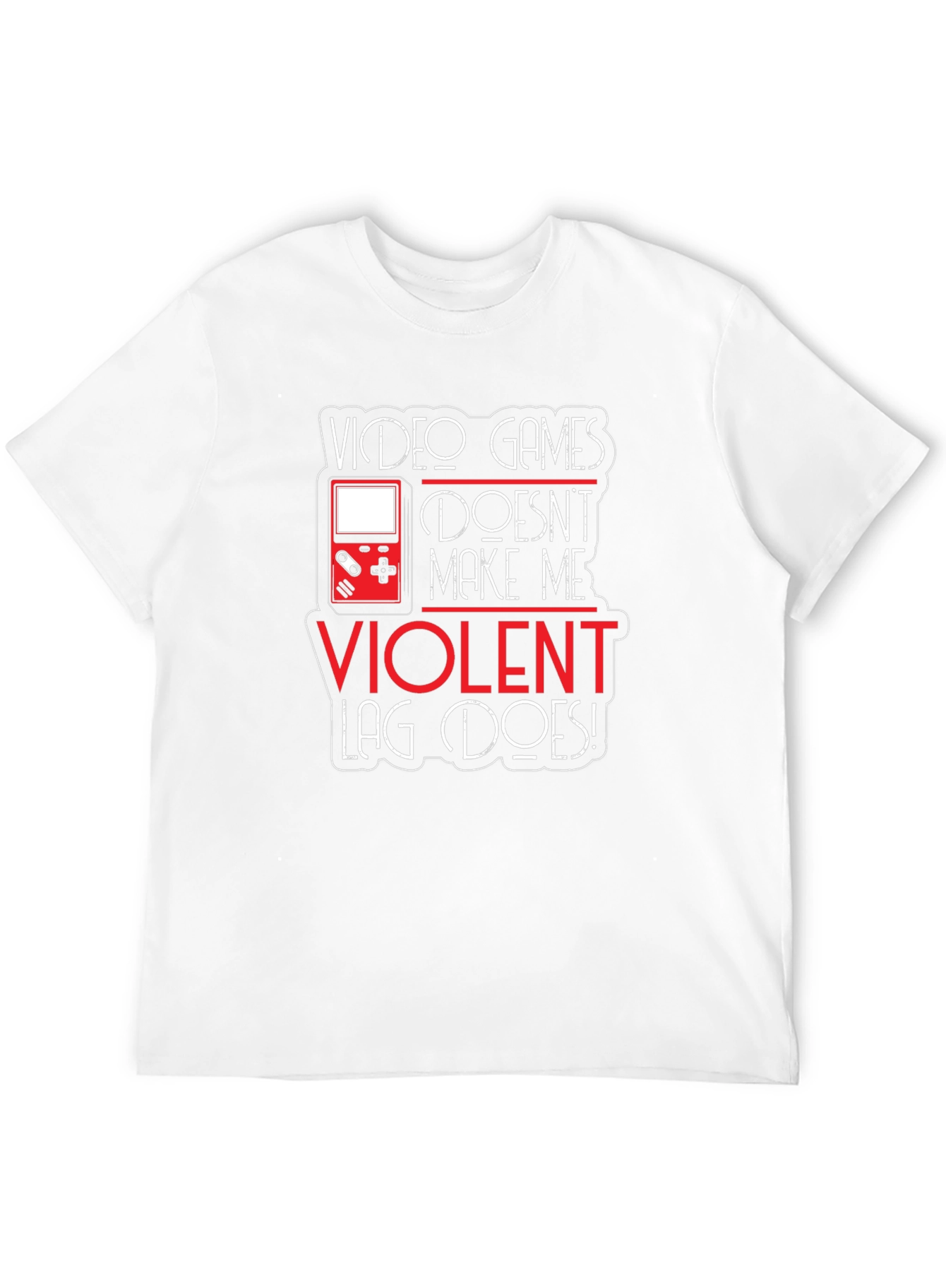Video Games Dont Make Me Violent T-Shirt