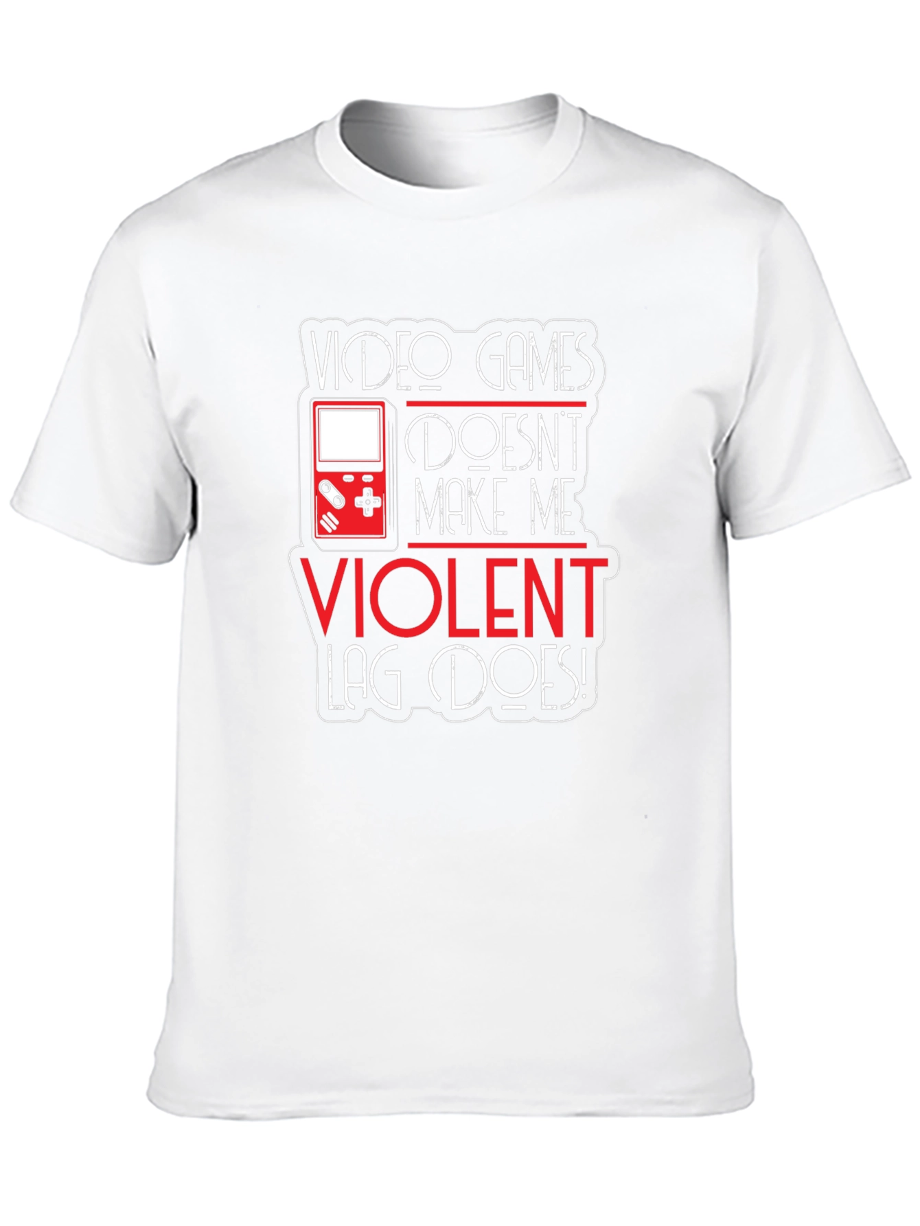 Video Games Dont Make Me Violent T-Shirt