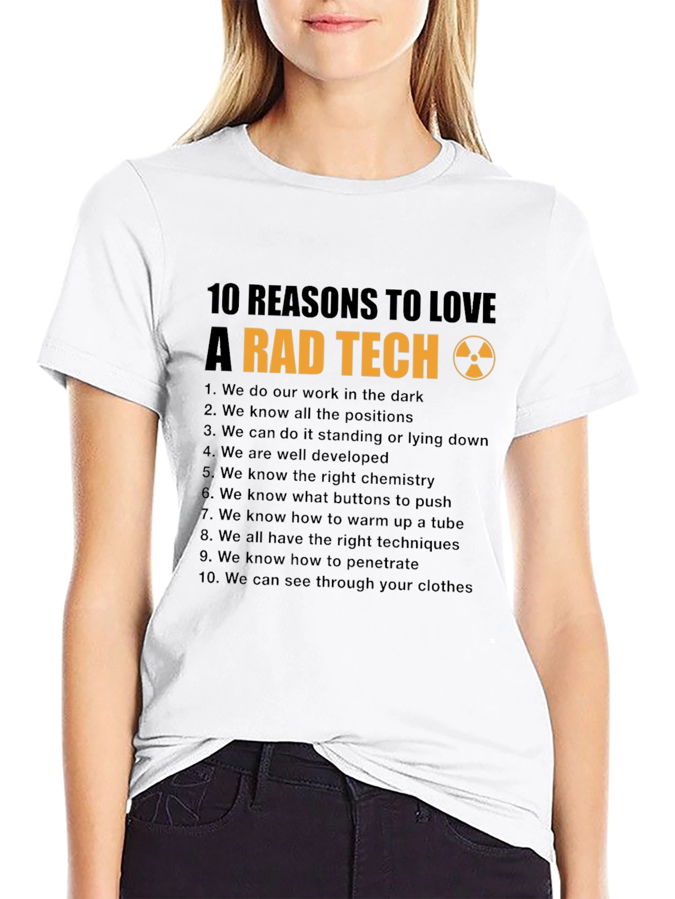 Rad Tech T-Shirt: 10 Reasons to Love