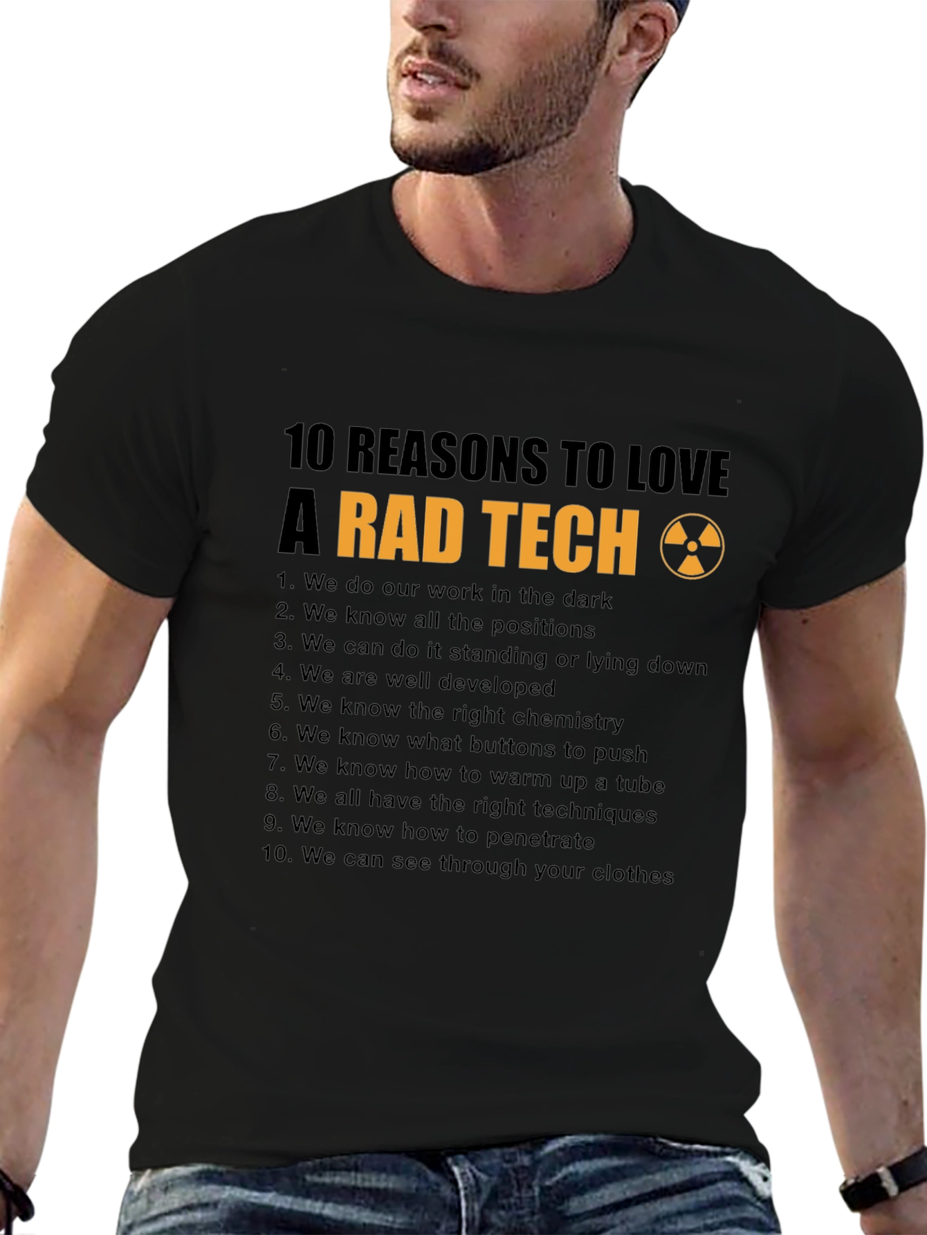 Rad Tech T-Shirt: 10 Reasons to Love