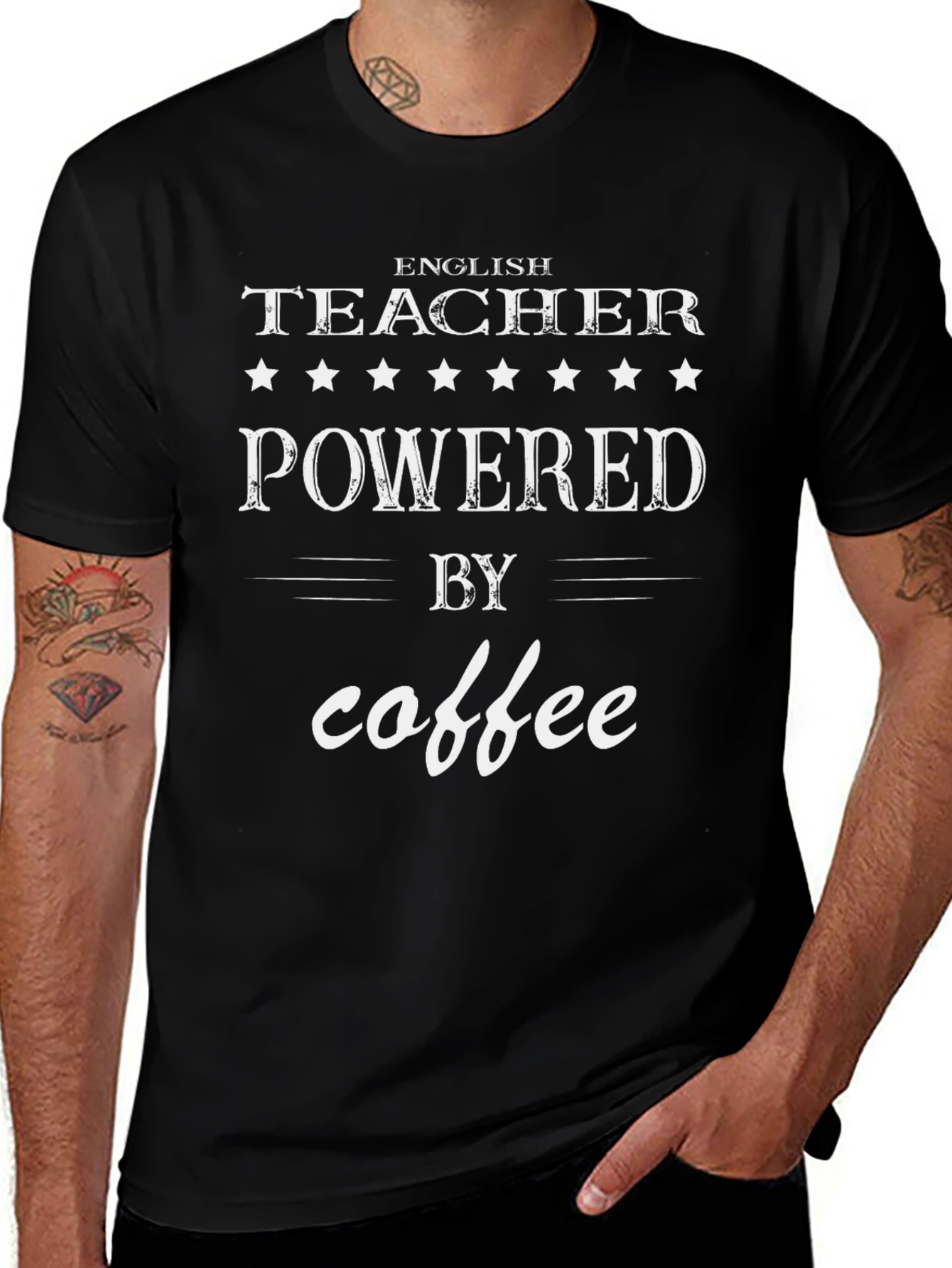 English Teacher Powered by Coffee Graphic Tee