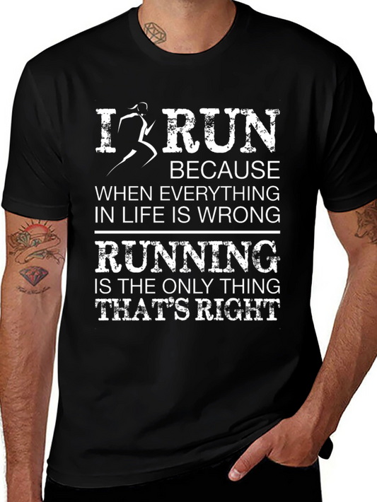 I Run Because T-Shirt - Funny Runner Tee