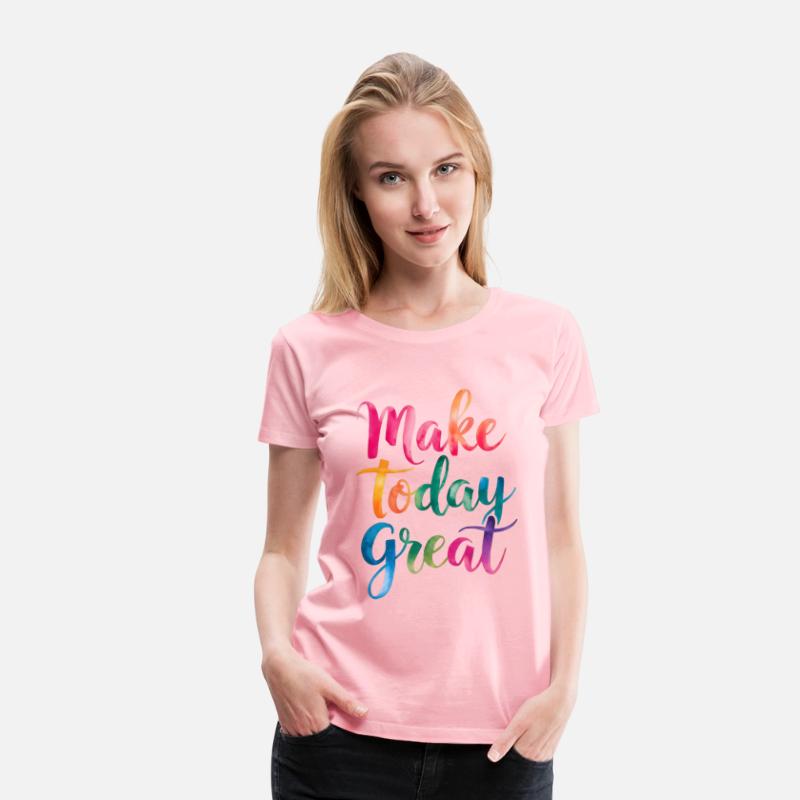 Make Today Great Motivational Quote