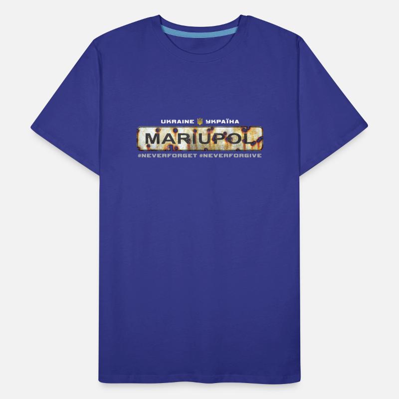 "Mariupol - Ukraine". Never Forget. Never Forgive.