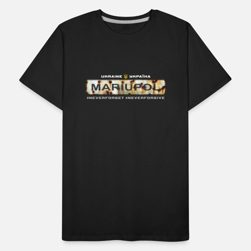 "Mariupol - Ukraine". Never Forget. Never Forgive.