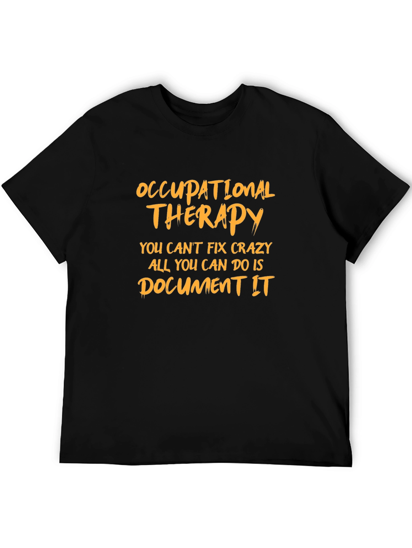Occupational Therapy Funny T-Shirt