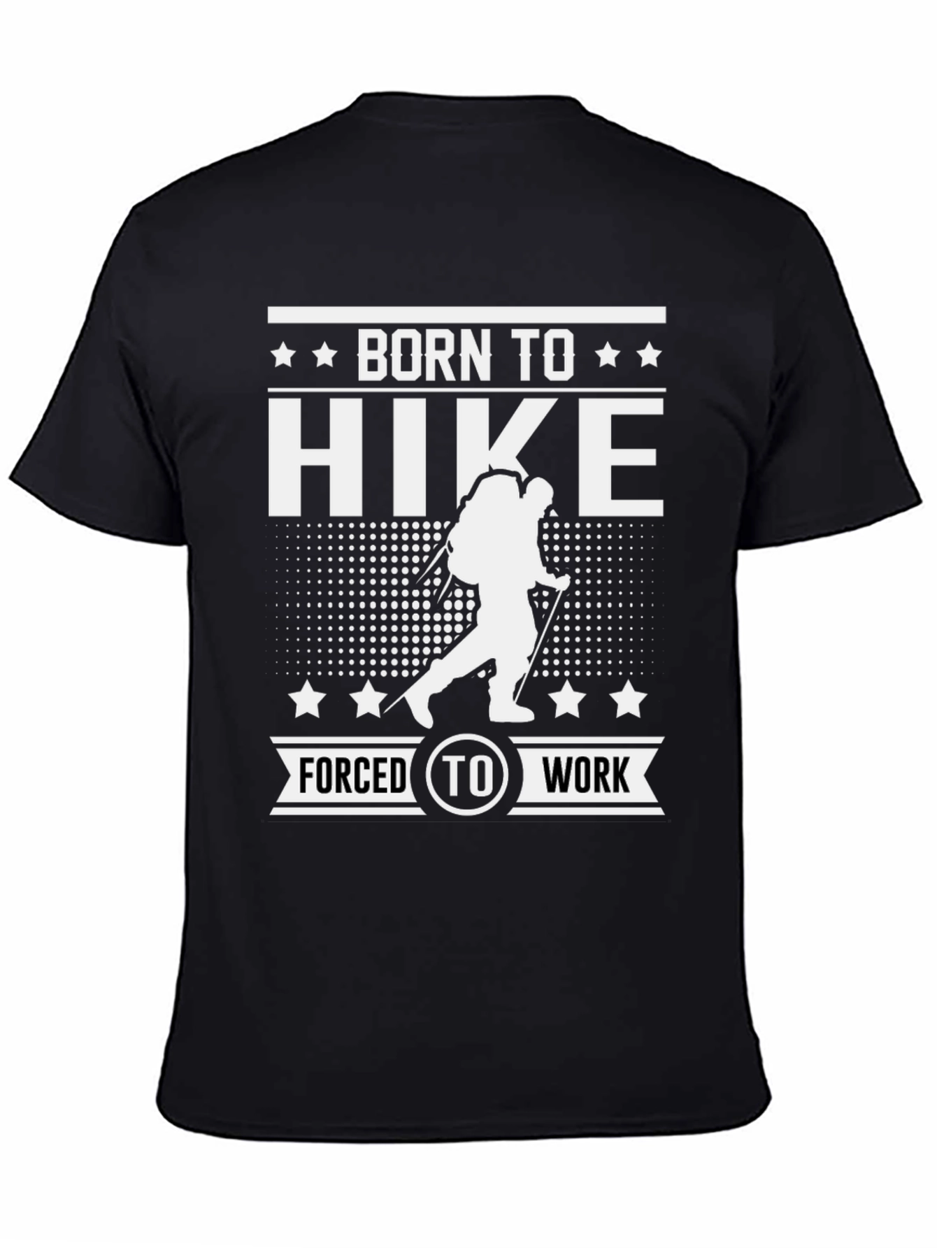 Born to Hike T-Shirt: Hiking Enthusiast Apparel