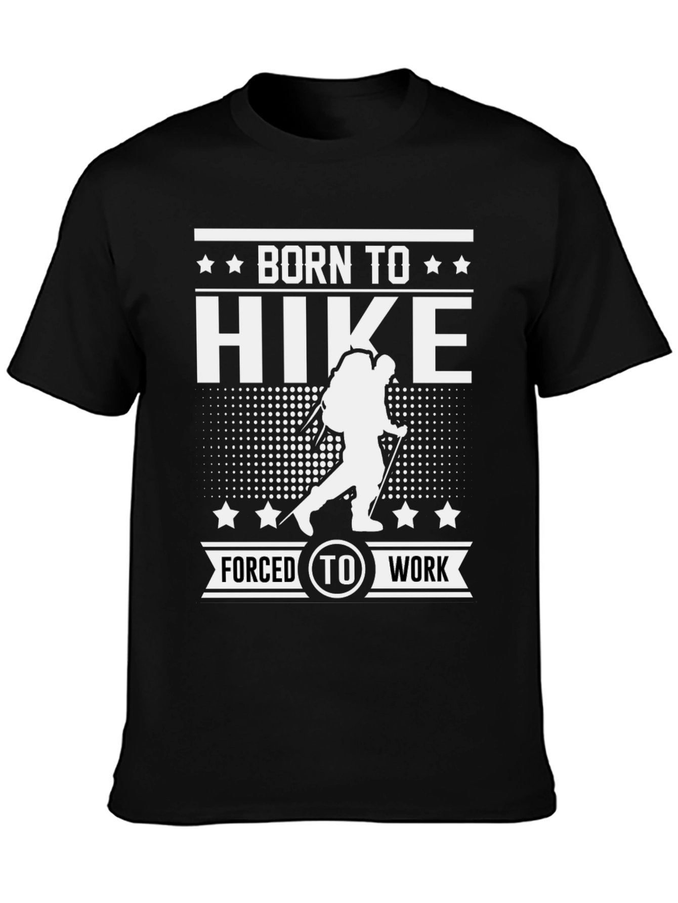 Born to Hike T-Shirt: Hiking Enthusiast Apparel