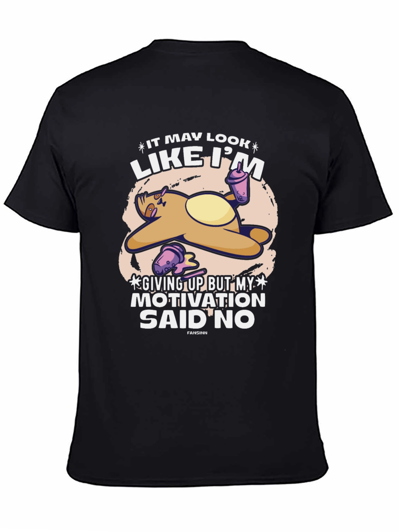 Lazy Sloth T-Shirt - Motivation Said No