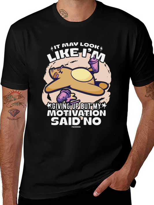 Lazy Sloth T-Shirt - Motivation Said No