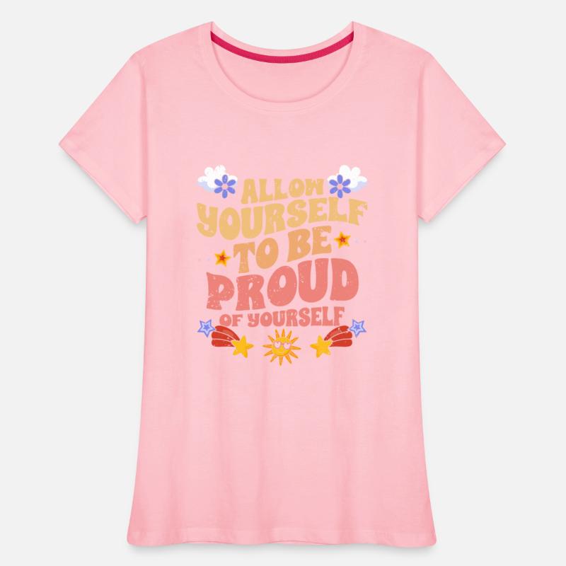 Motivational SelfLove Allow Yourself To Be Proud