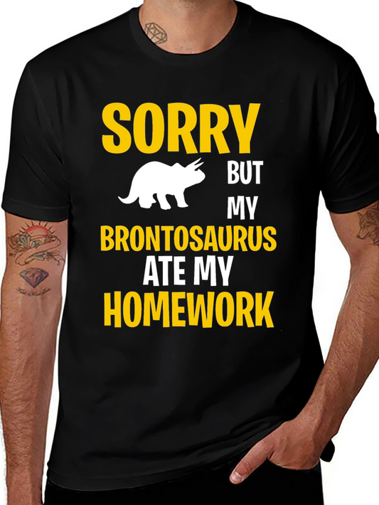 Sorry My Brontosaurus Ate My Homework T-Shirt