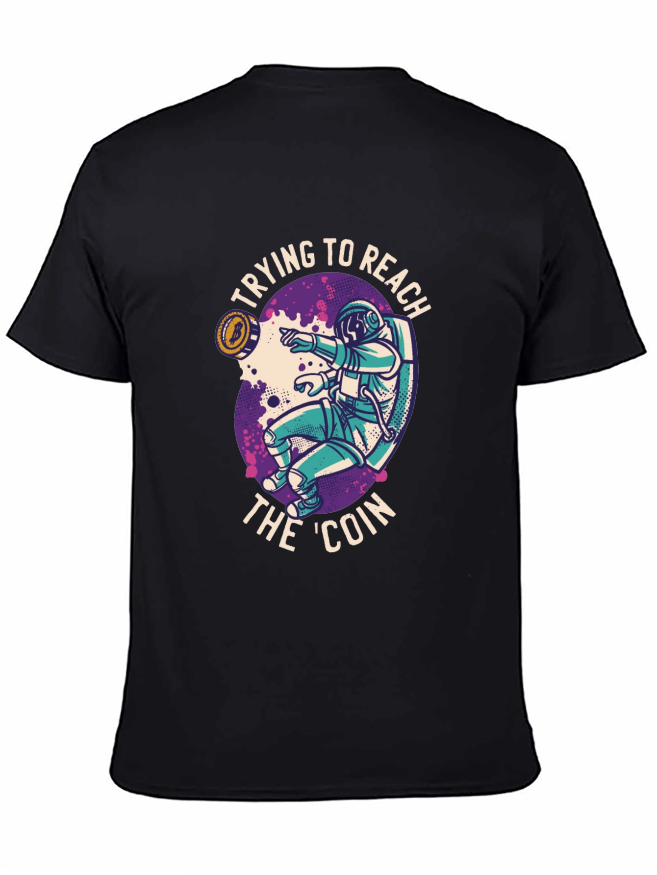 Crypto Astronaut T-Shirt - Reach the Coin!