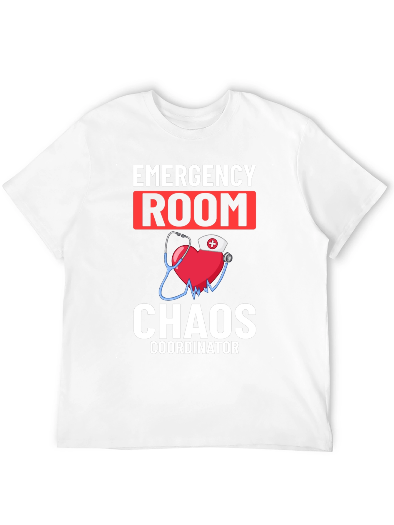 Emergency Room Chaos Coordinator Tee