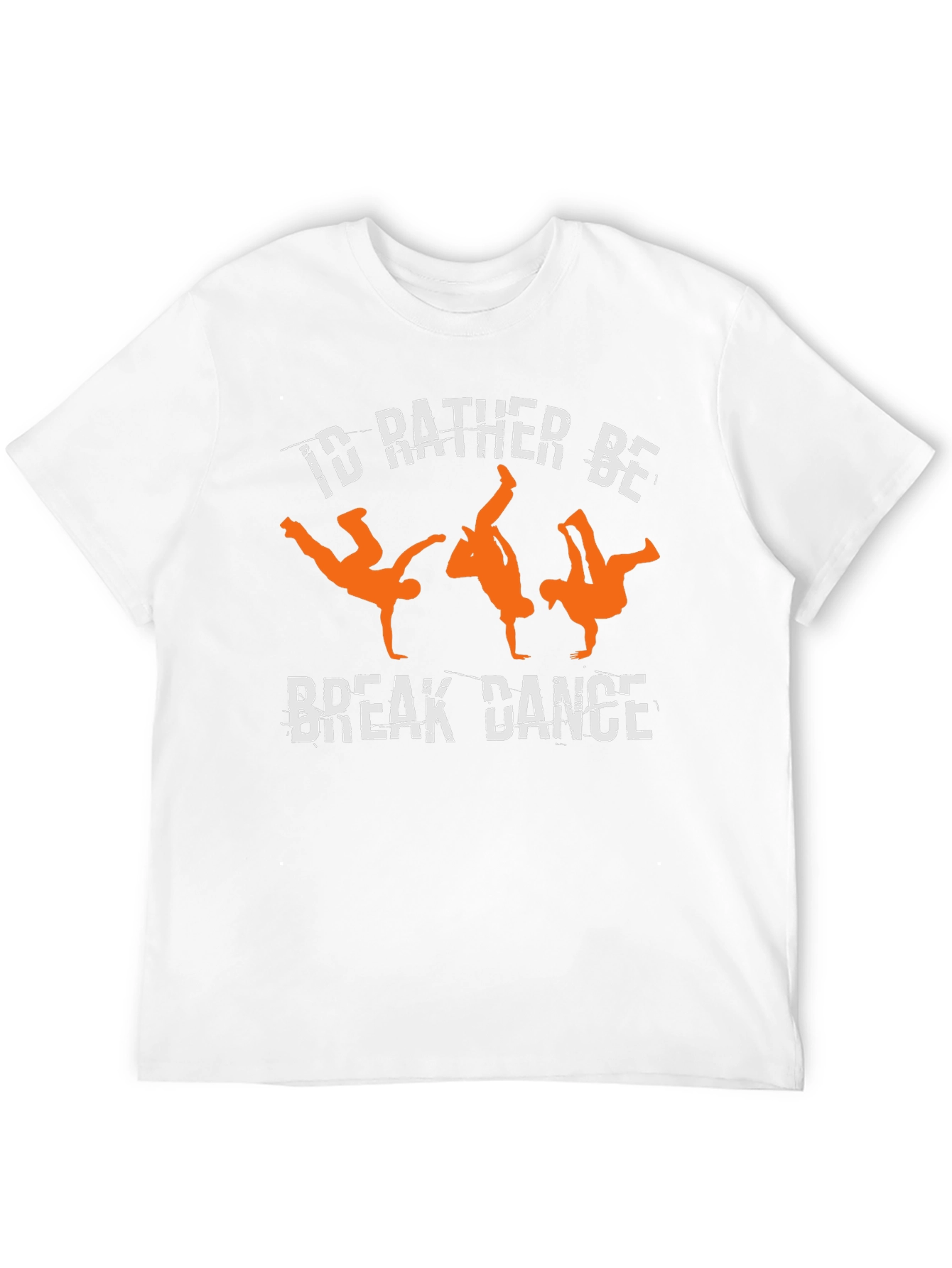 Id Rather Be Break Dancing Graphic Tee