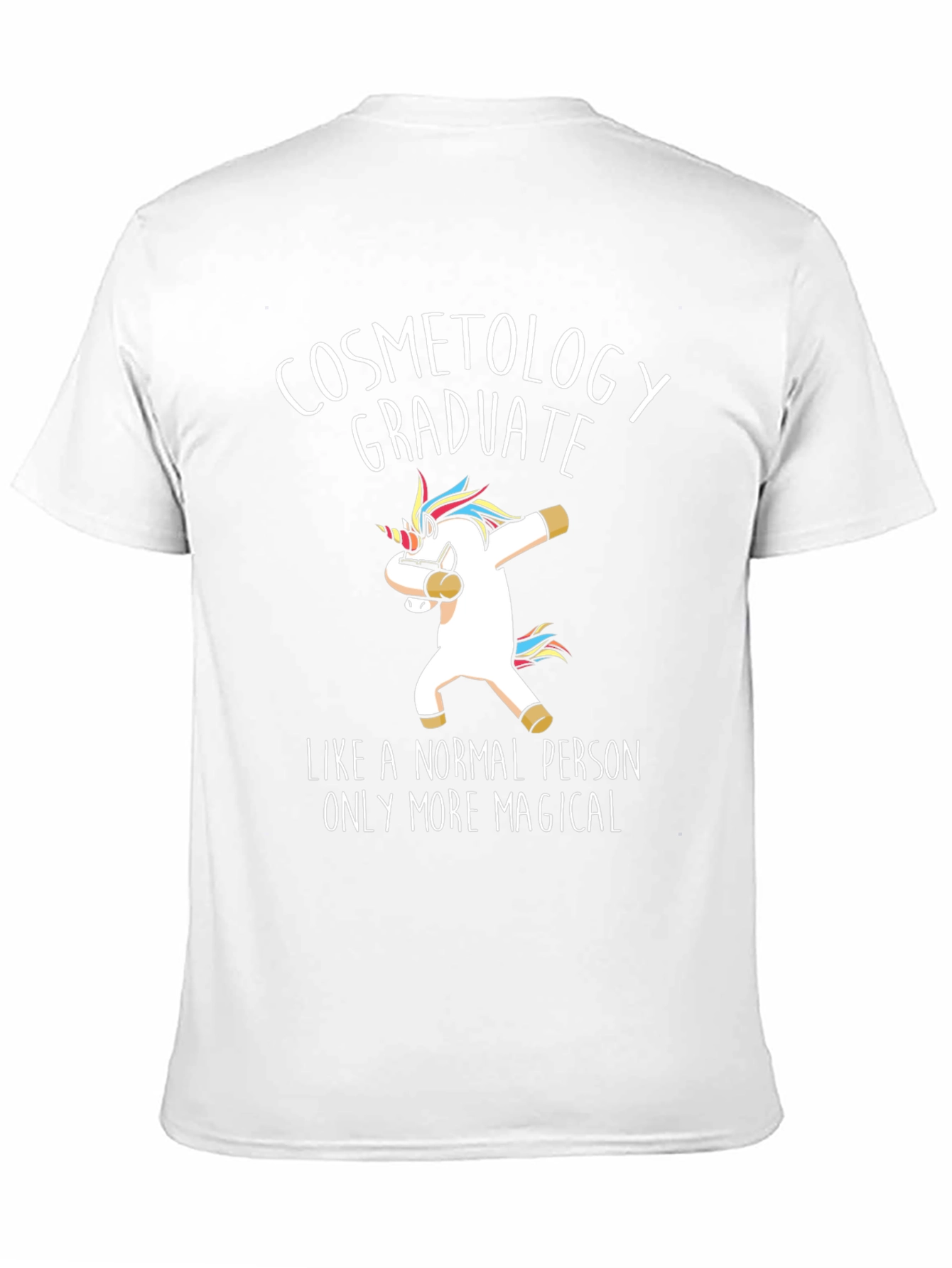 Cosmetology Graduate Unicorn T-Shirt