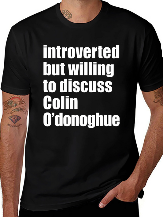 Introverted Colin Odonoghue Fan Tee