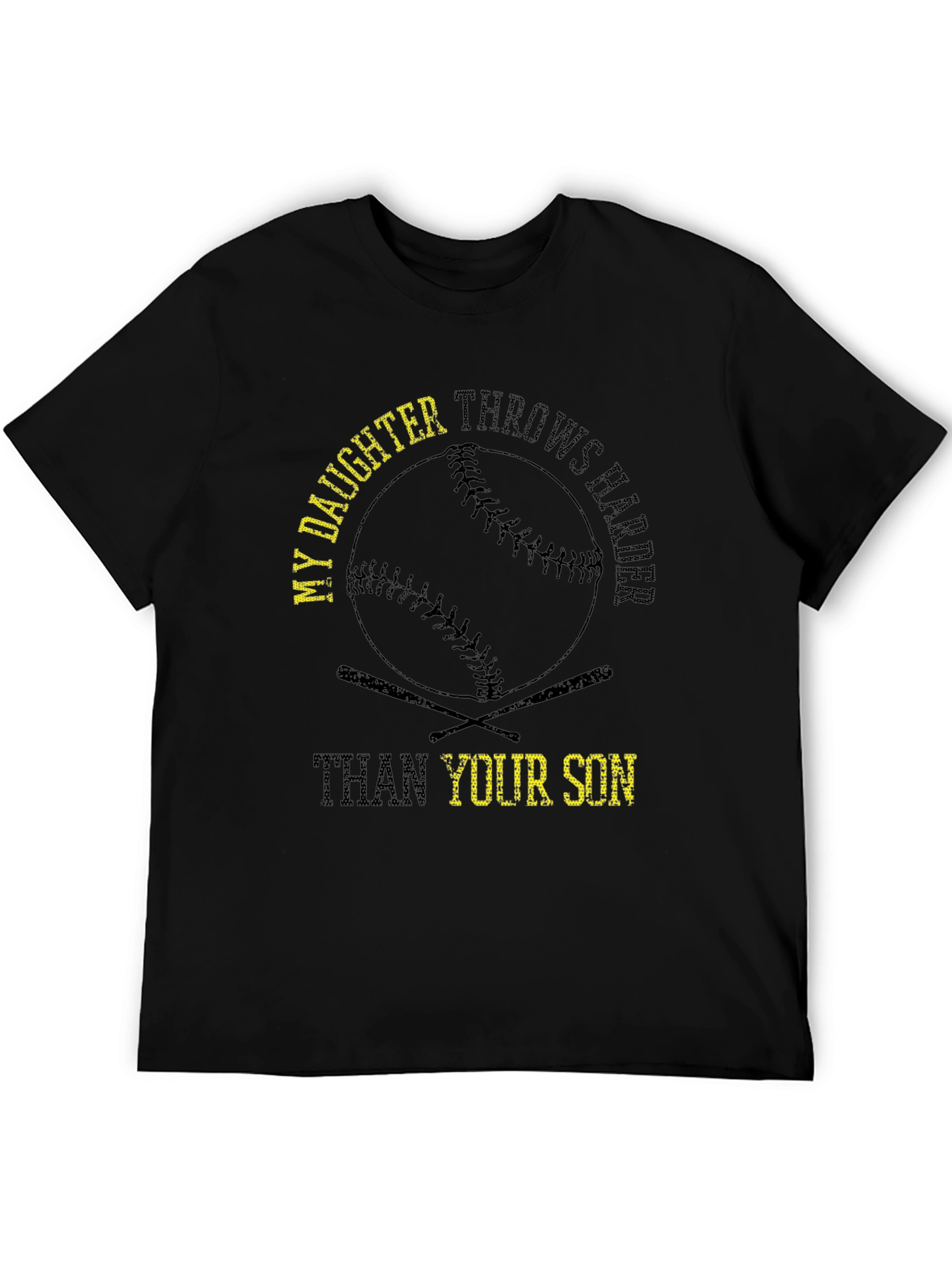My Daughter Throws Harder T-Shirt