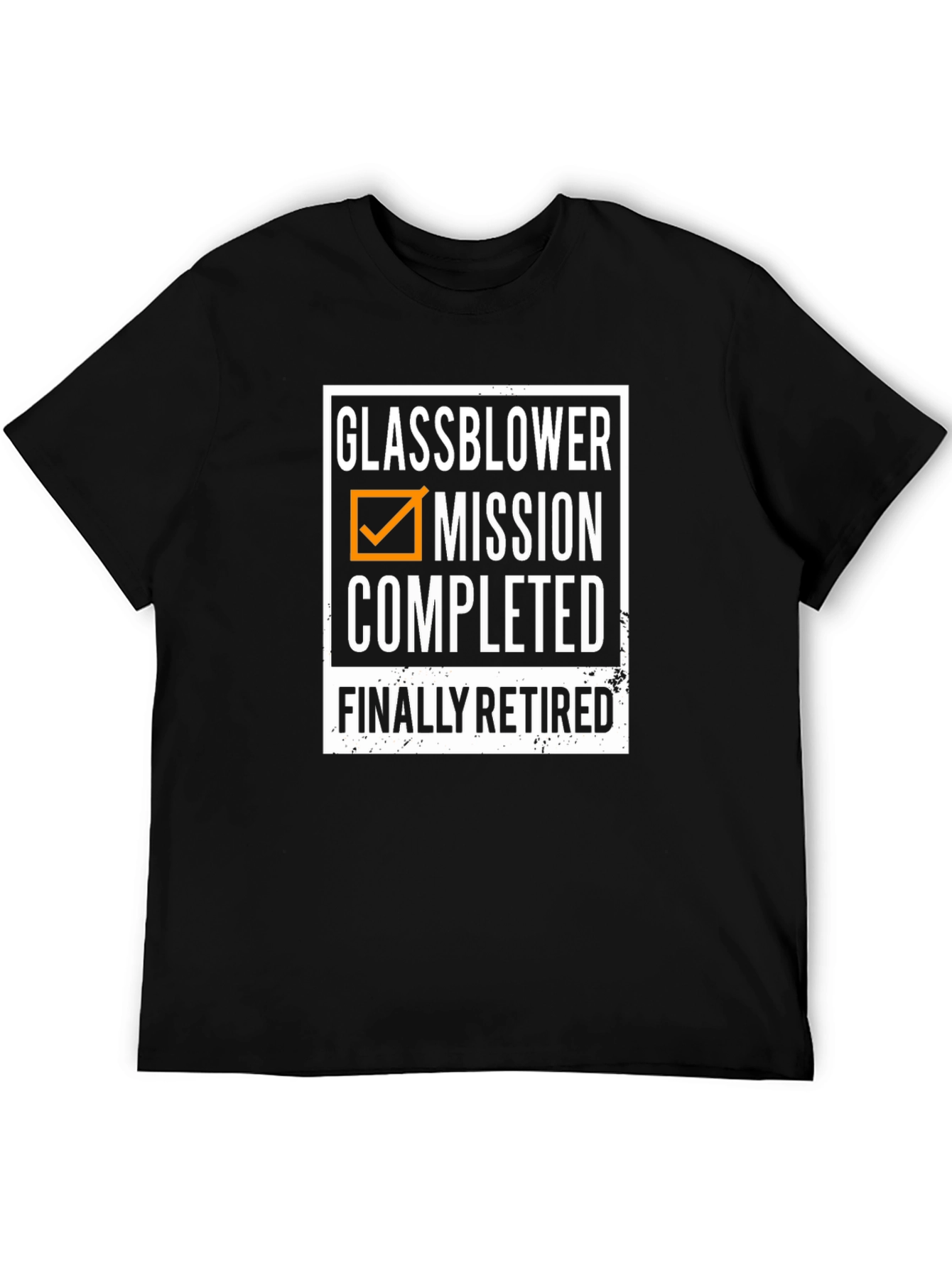 Glassblower Retirement T-Shirt - Mission Completed