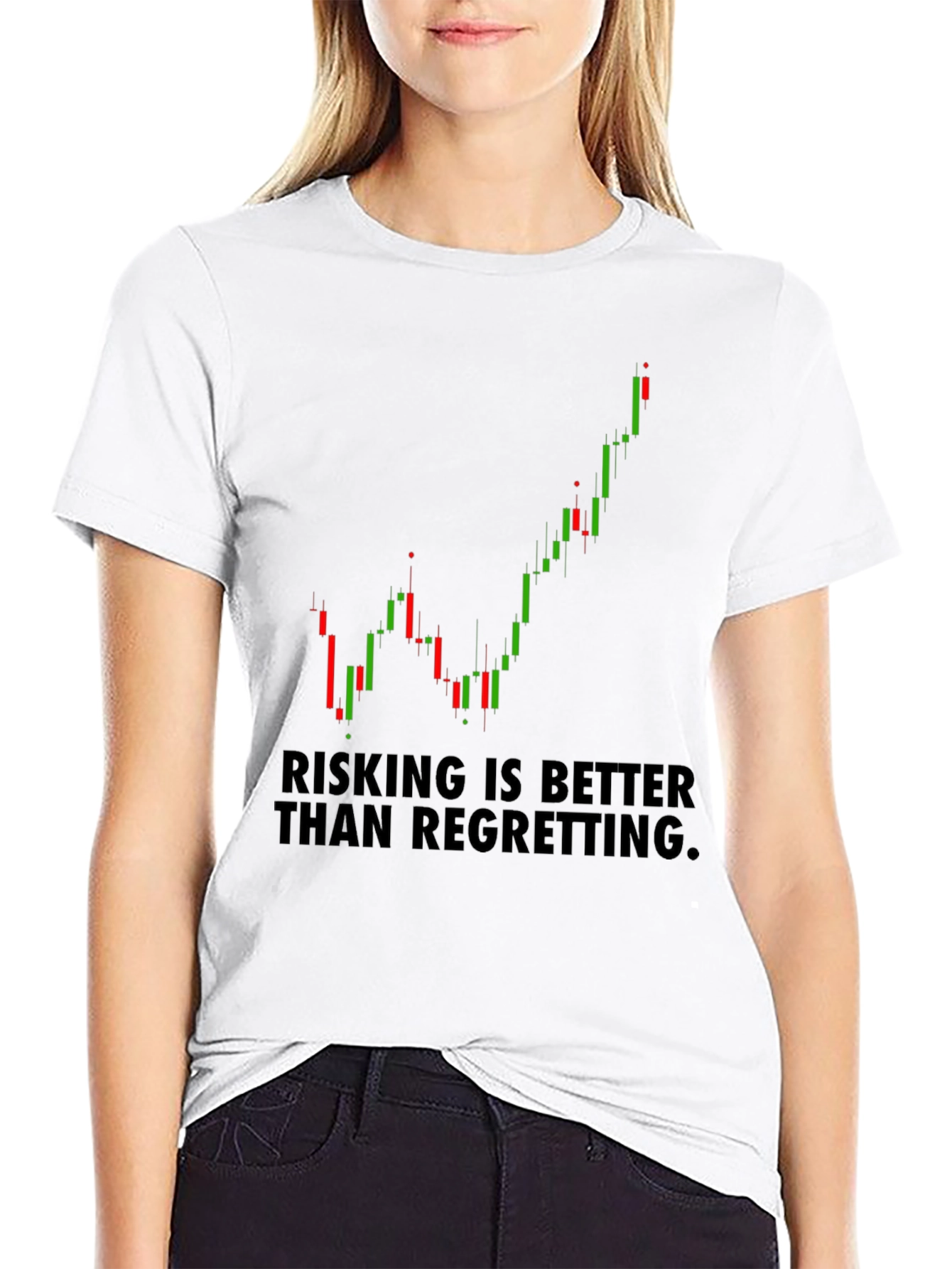 Risking Better Than Regretting Stock Chart T-Shirt