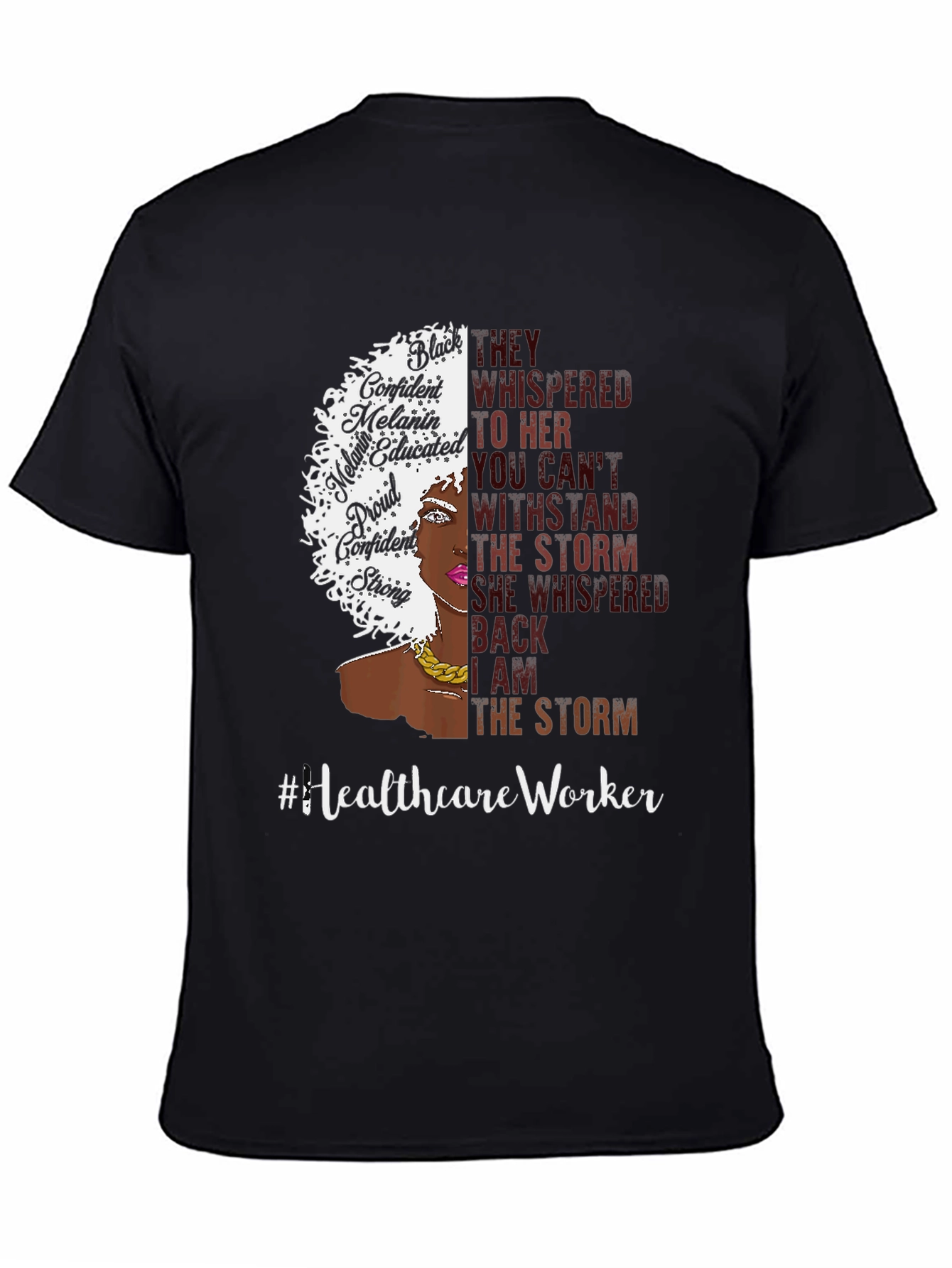 Healthcare Worker Strong Woman T-Shirt