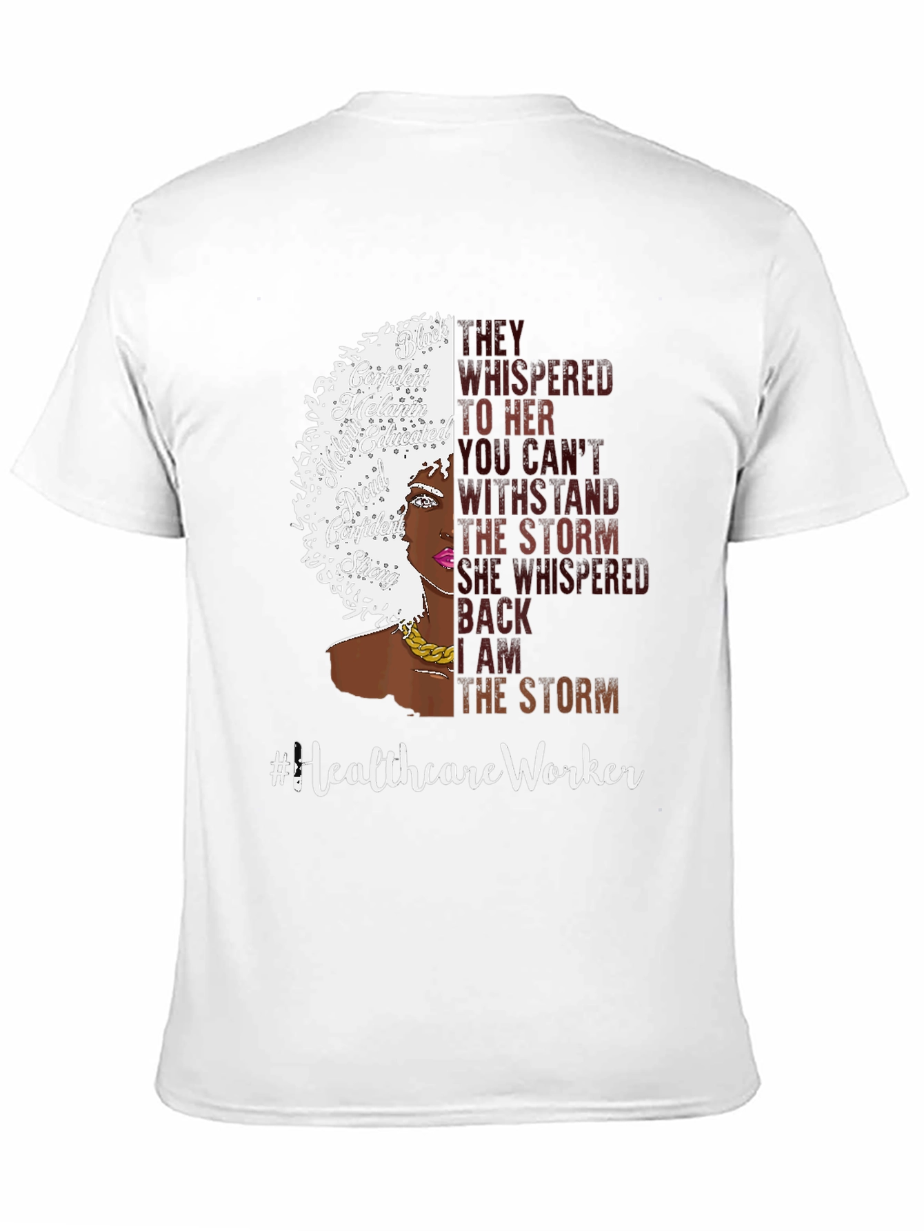 Healthcare Worker Strong Woman T-Shirt