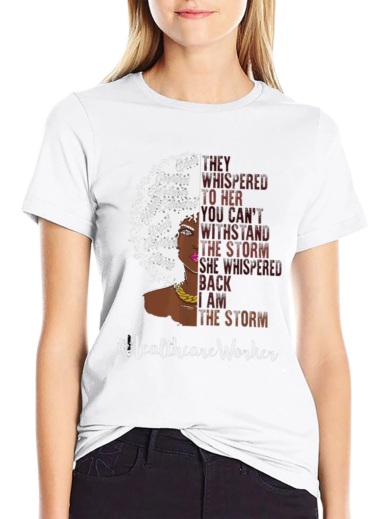 Healthcare Worker Strong Woman T-Shirt