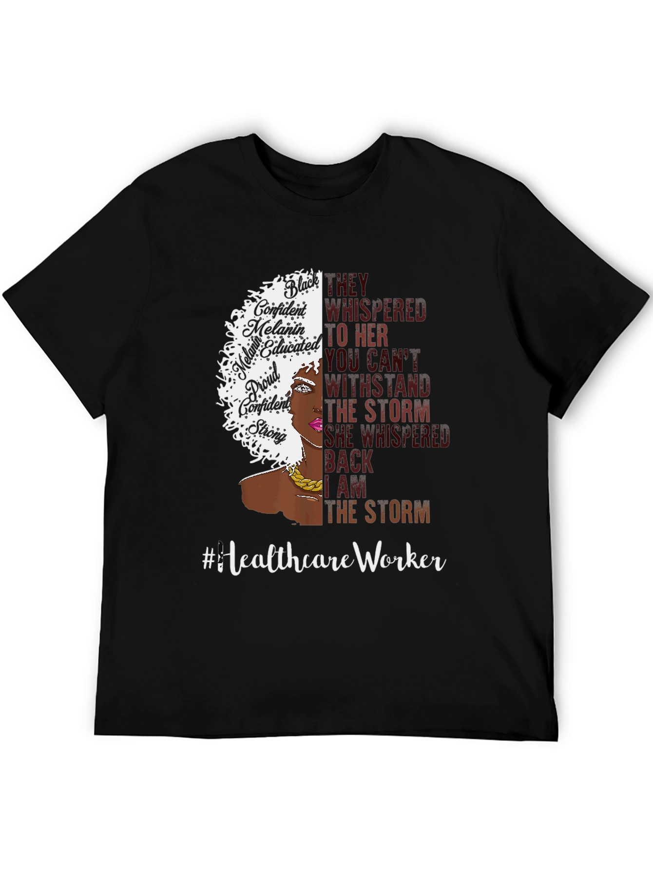 Healthcare Worker Strong Woman T-Shirt