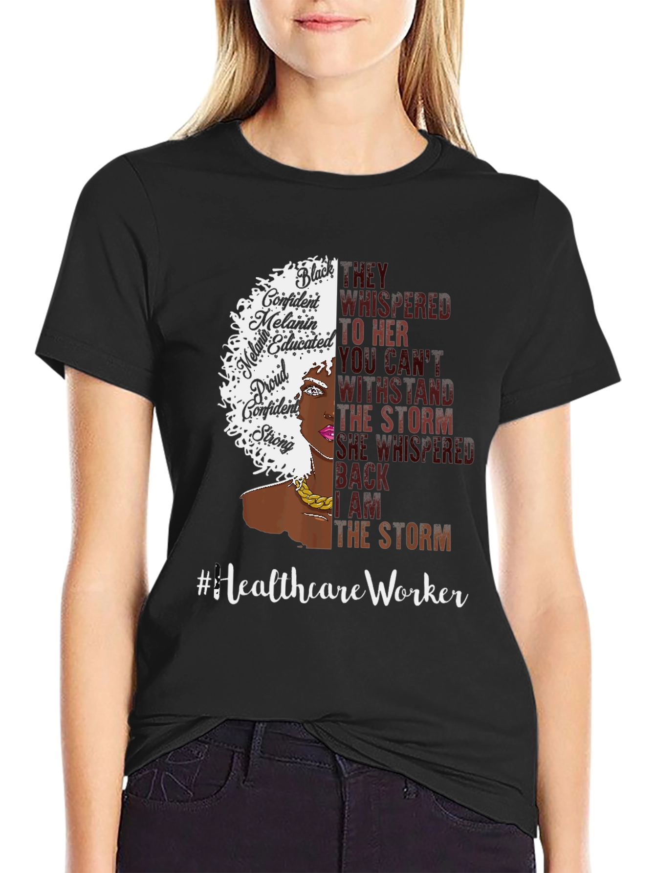 Healthcare Worker Strong Woman T-Shirt