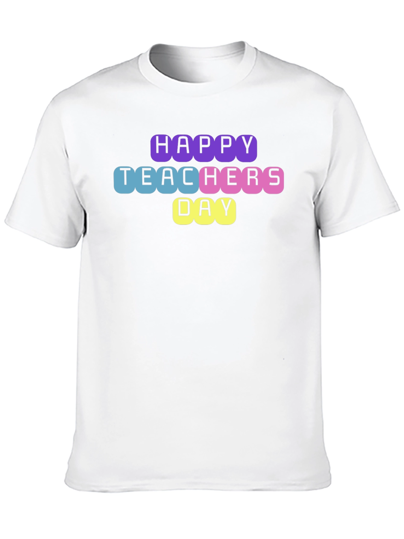 Happy Teachers Day T-Shirt - Unisex