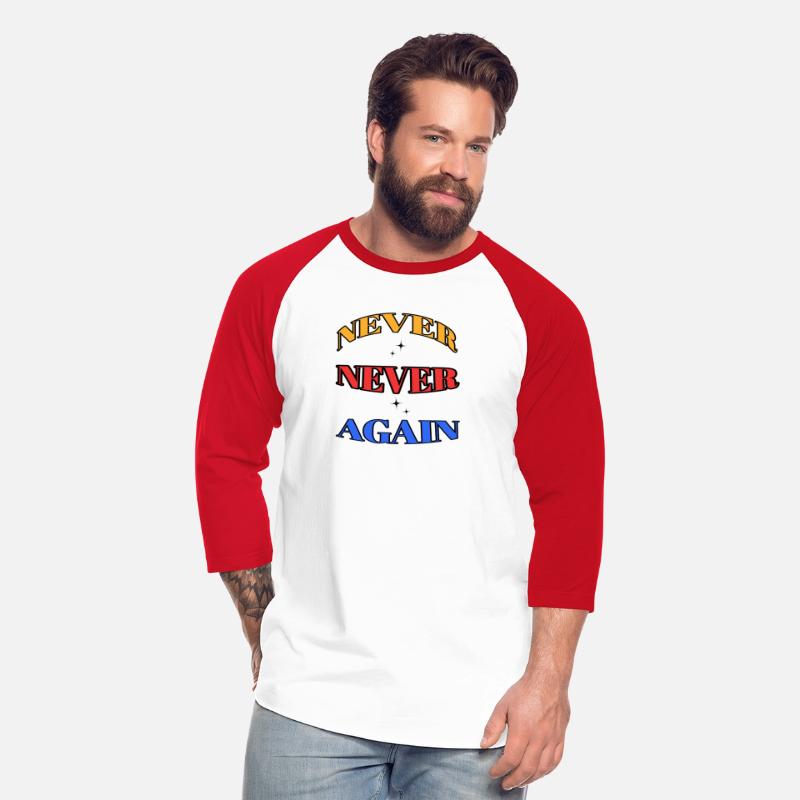 NEVER NEVER AGAIN