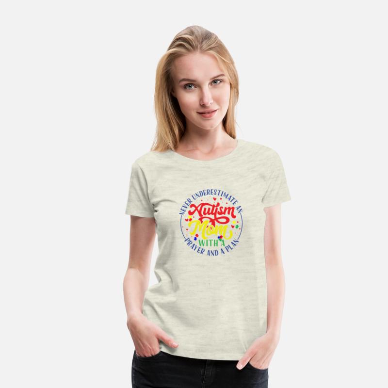 Never Underestimate An Autism Mom With A Prayer An