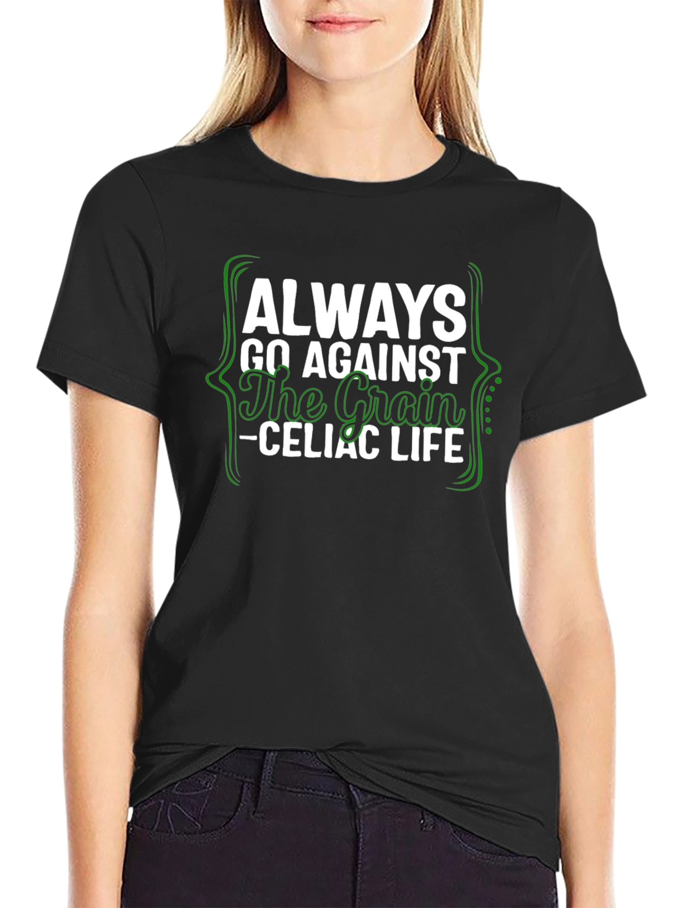 Always Go Against the Grain Celiac Life Tee