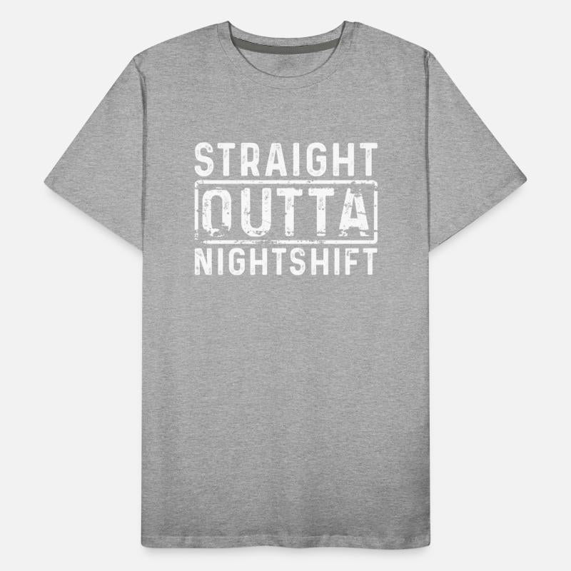 Night Shift T-apparel - Straight Outta Night