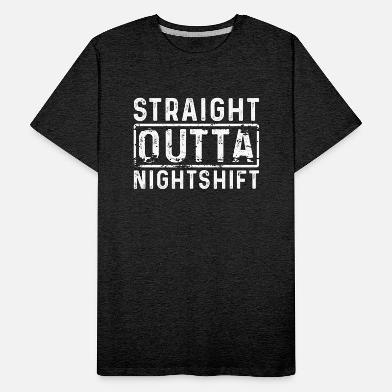 Night Shift T-apparel - Straight Outta Night