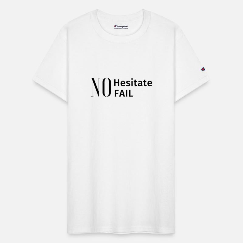 No Hesitate No fail 2