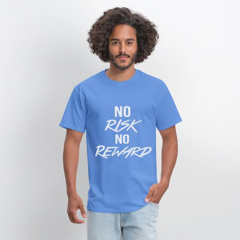 No Risk No Reward – Motivational Quote