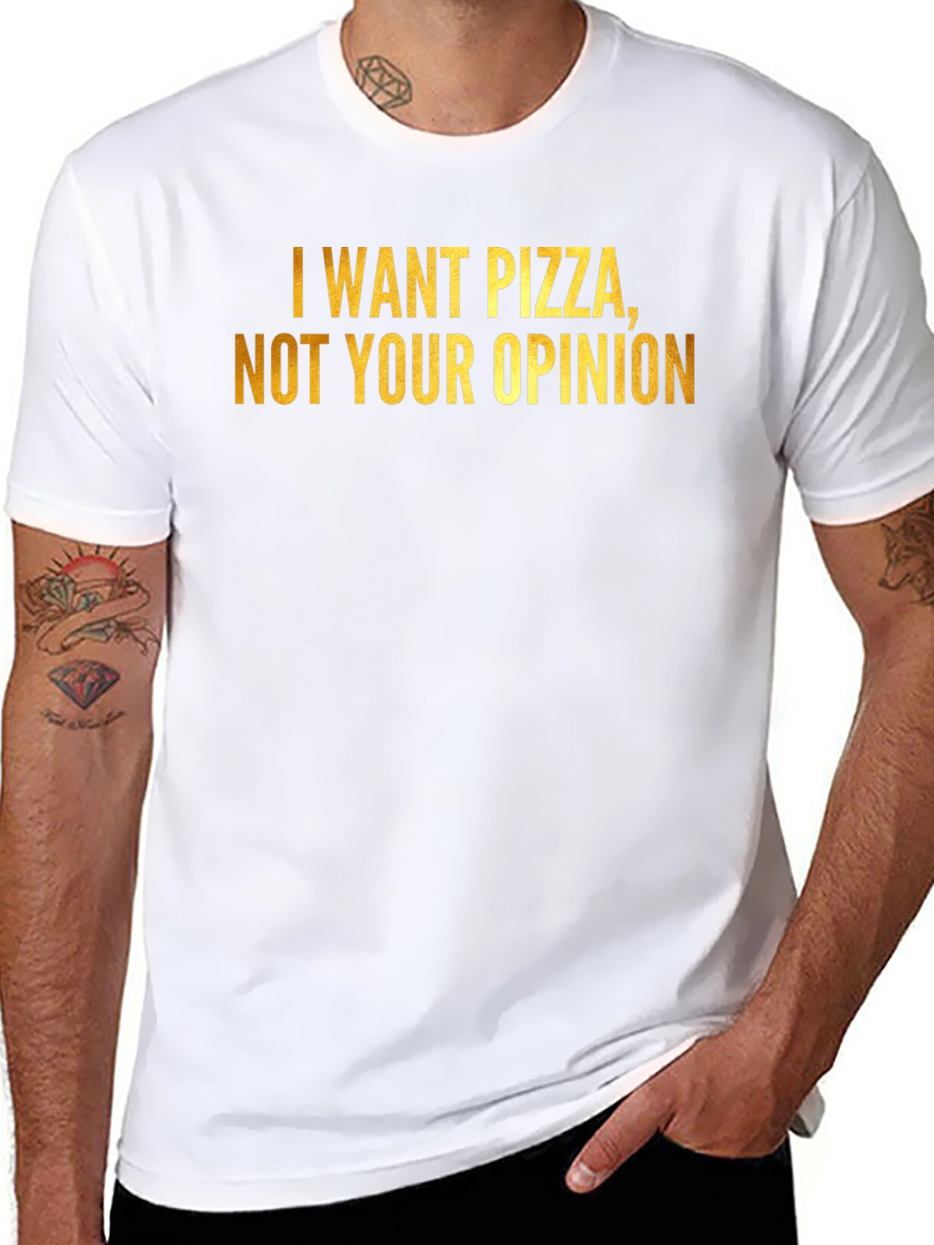Pizza Lovers Tee: I Want Pizza Not Your Opinion