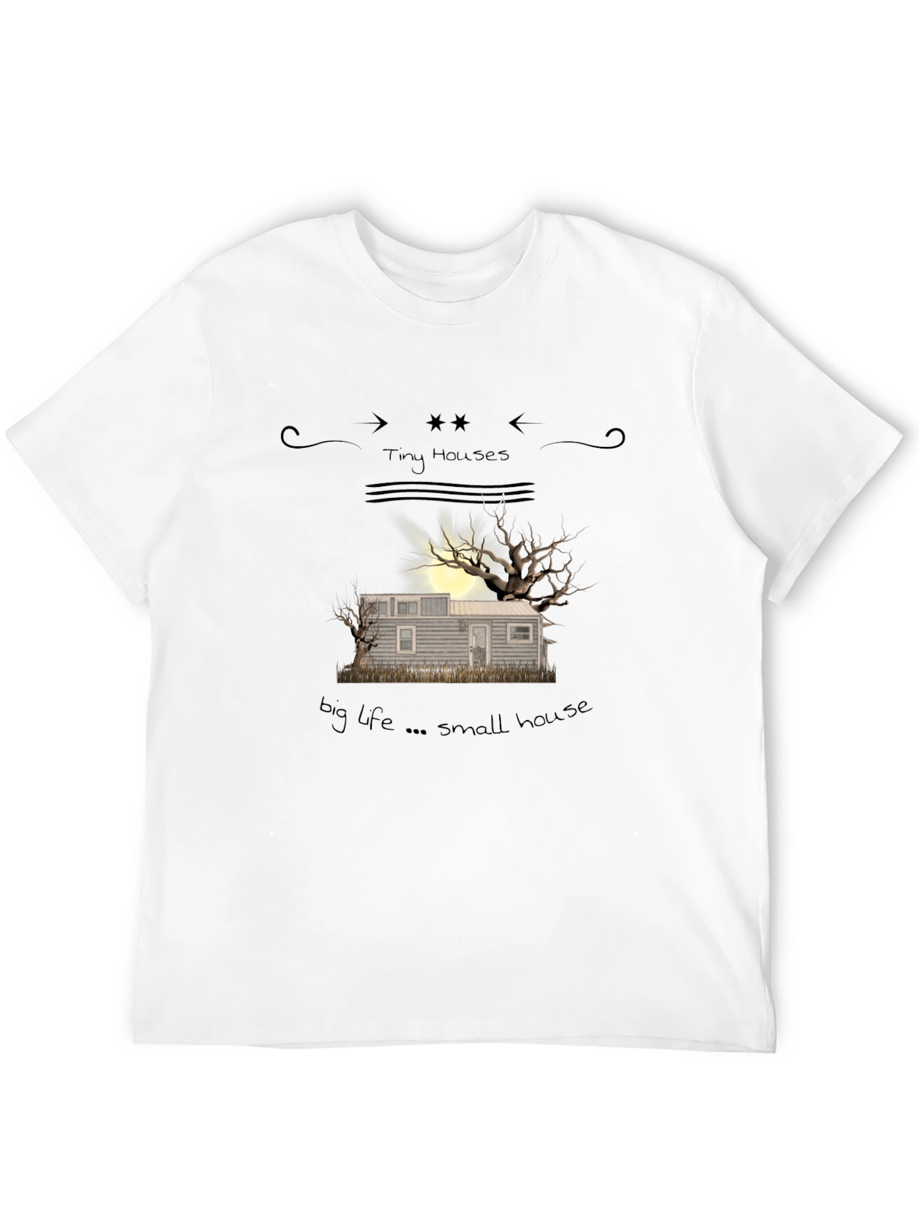 Tiny Houses Big Life Small House Graphic Tee