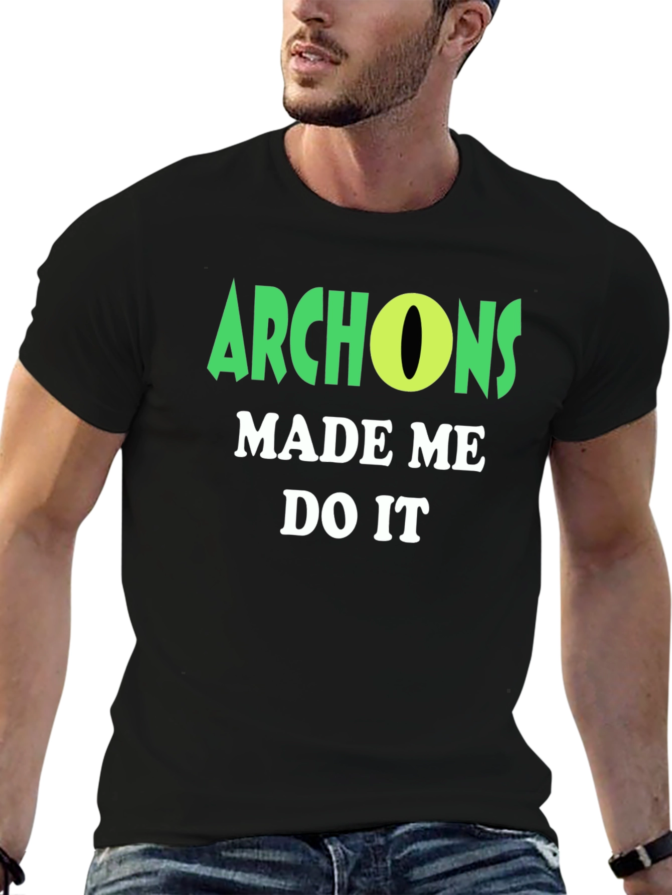 Archons Made Me Do It T-Shirt