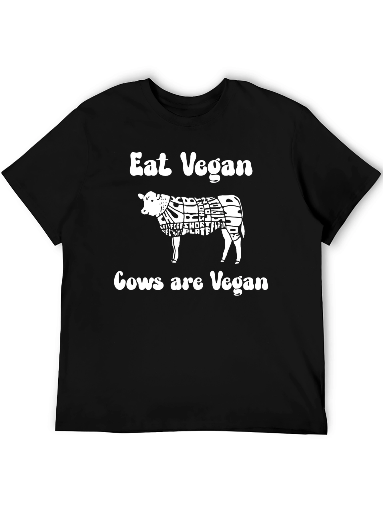Eat Vegan Cows are Vegan T-Shirt Black