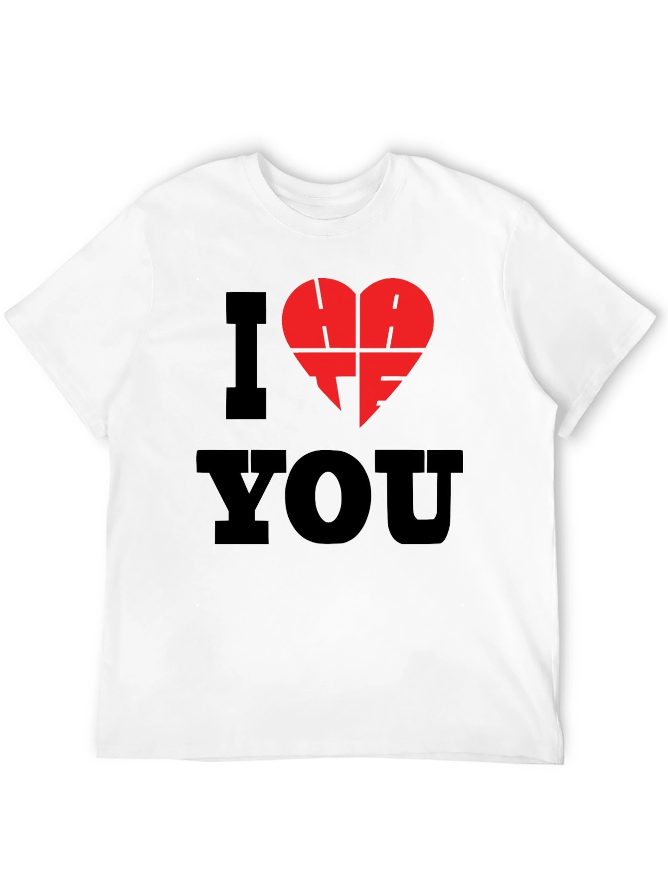 I Hate You T-Shirt - Black Graphic Tee
