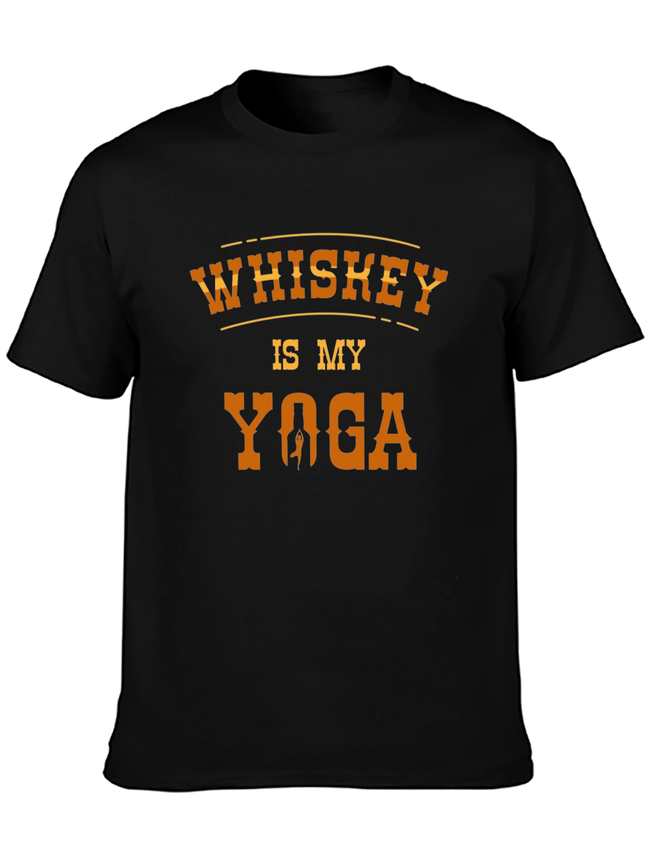 Whiskey is My Yoga T-Shirt Funny Alcohol Tee