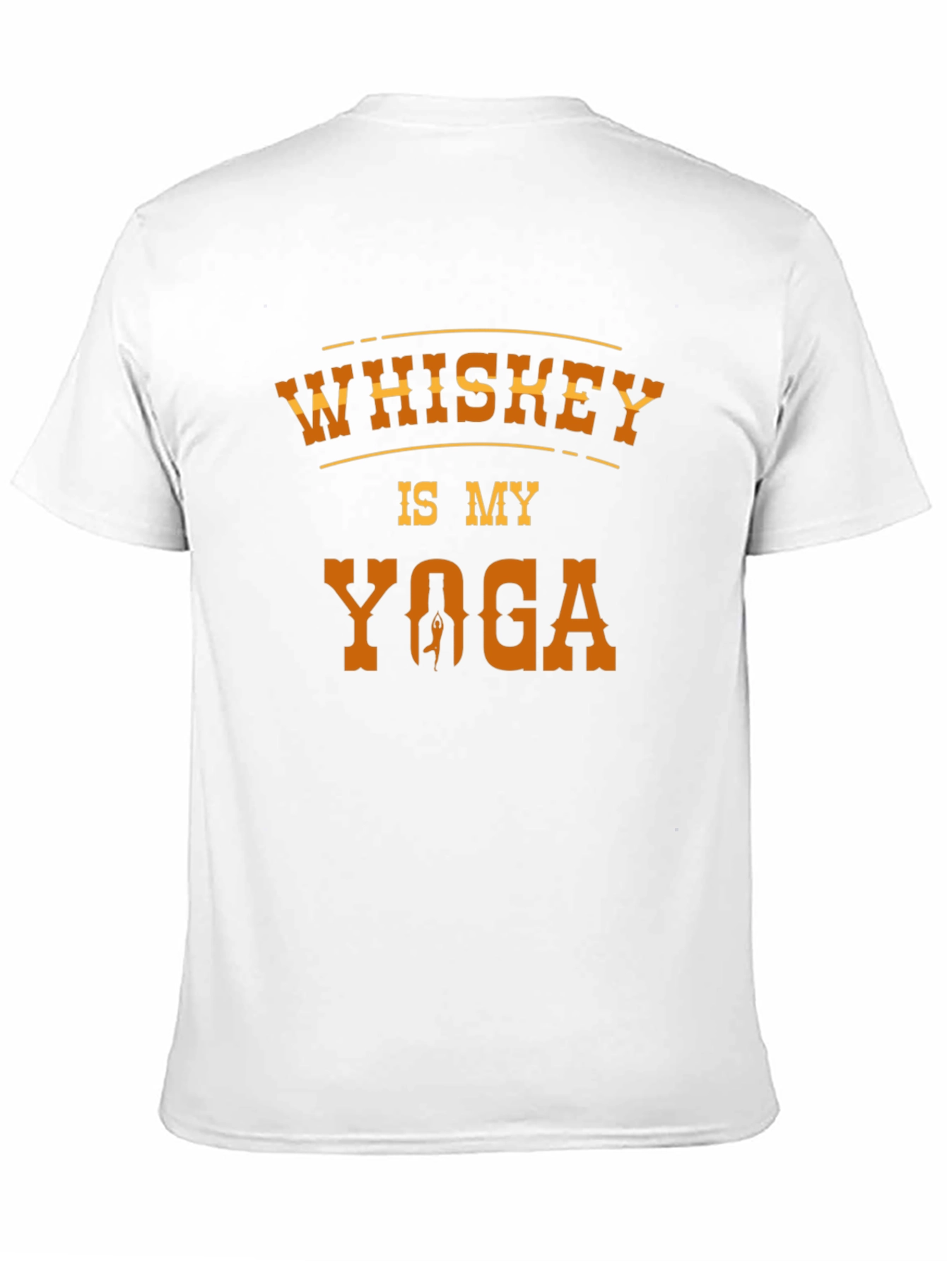 Whiskey is My Yoga T-Shirt Funny Alcohol Tee